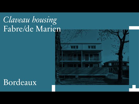 Fabre/ de Marien: Claveau Housing