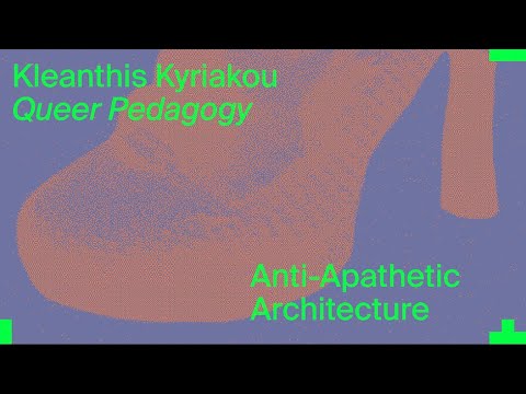 MASS Lecture: Queer Pedagogy by Kleanthis Kyriakou