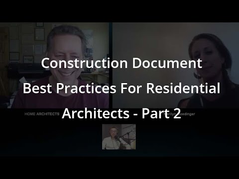 Construction Document Best Practices For Residential Architects – Part 2