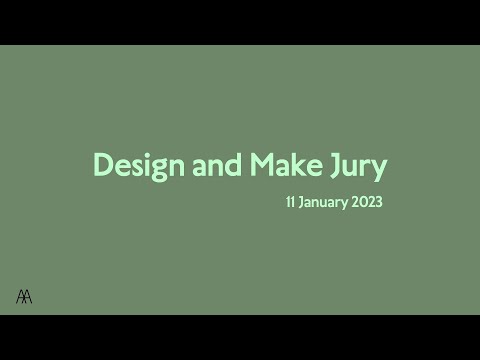 Design & Make MArch jury 2023
