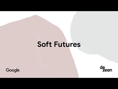 Watch Dezeen and Google’s Soft Futures talk live from Milan