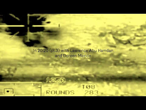 In 20:20 (pt.3) with Lawrence Abu Hamdan and Doreen Mende