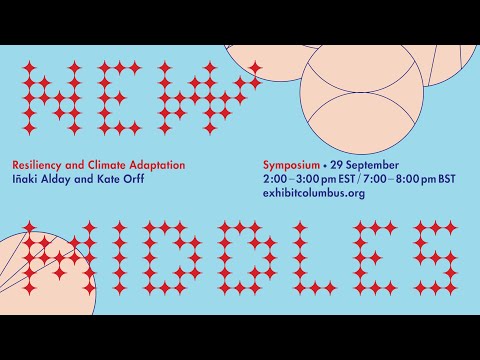 New Middles: Resiliency and Climate Adaptation | Talks | Dezeen