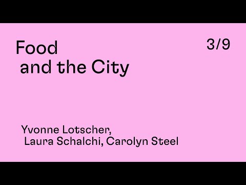 What is Next? 3/9: Carolyn Steel, Yvonne Lötscher & Laura Schälchli