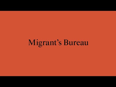 New Architects 4: Migrant’s Bureau