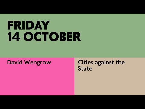 Cities Against the State / David Wengrow