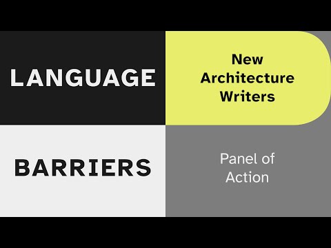 Language Barriers: Panel of Action