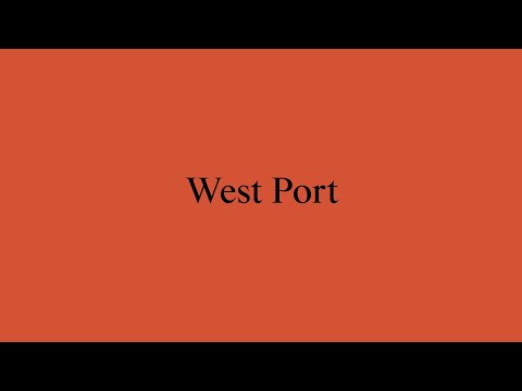 New Architects 4: West Port