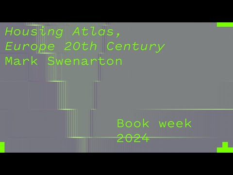 Mark Swenarton – Housing Atlas