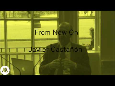 From Now On – Javier Castañón