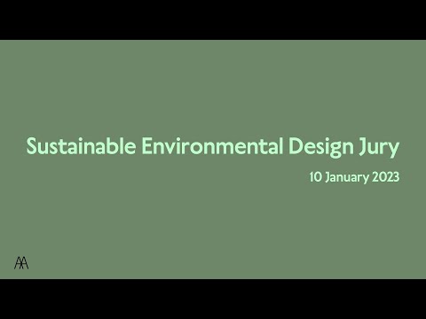 Sustainable Environmental Design MArch Jury 2023