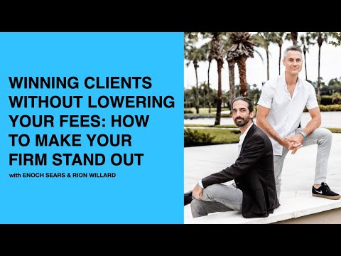 617: Winning Clients Without Lowering Your Fees: How to Make Your Firm Stand Out with Enoch & Rion