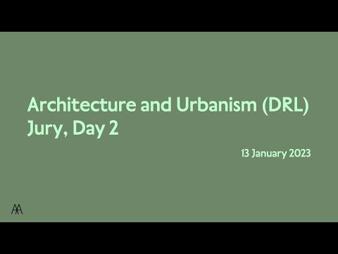 Design Research Laboratory (DRL) MArch jury Day 02